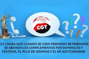 Telemarketing: CGT logra que cuando se usen permisos retribuidos se abonen los complementos por domingos y festivos, el plus de idiomas y el de nocturnidad