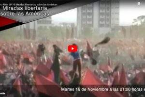 Promo RNtv LP 19 Miradas libertarias sobre las Américas