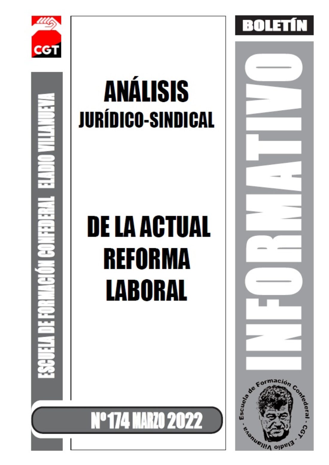 Boletín 174: Análisis jurídico-sindical de la nueva Reforma Laboral