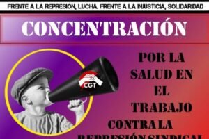 CGT se concentrará frente al congreso contra la represión sindical en Iveco