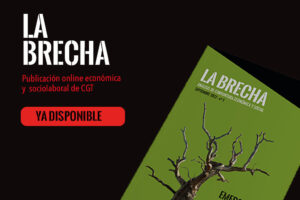 CGT presenta el quinto número de ‘La Brecha’, “Emergencia ecológica. Efectos, causas y ardides”,  sobre las consecuencias del cambio climático y el reto al que la humanidad se enfrenta en los próximos años