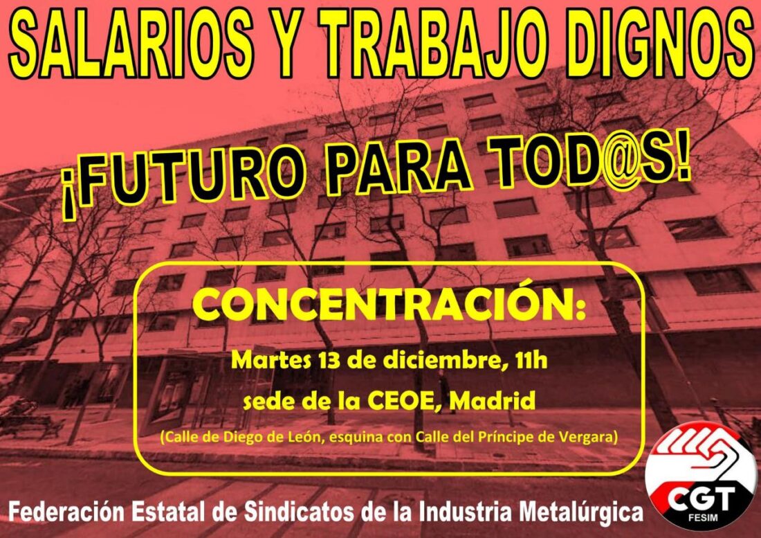 Los sindicatos del metal de la CGT convocan concentración ante la CEOE como protesta de la situación de las trabajadoras del sector