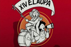 XIV Encuentro Latino Americano de Organizaciones Populares Autónomas (ELAOPA)