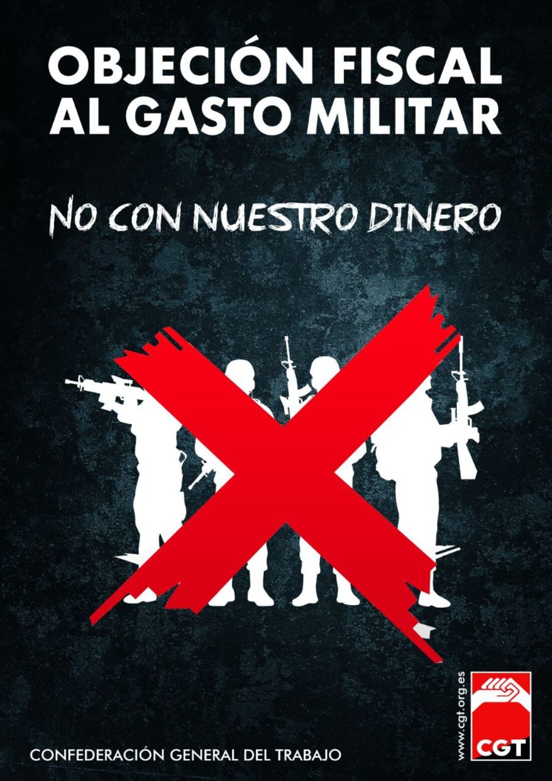 CGT contra el gasto militar, contra todas las guerras. No con nuestro dinero