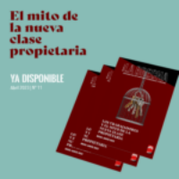 La Brecha N.11: “Los trabajadores y el mito de la nueva clase propietaria.»