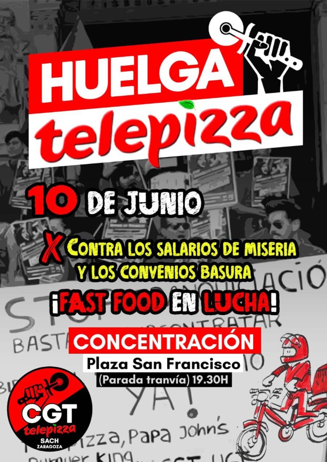 CGT Telepizza Aragón convoca jornada de huelga.