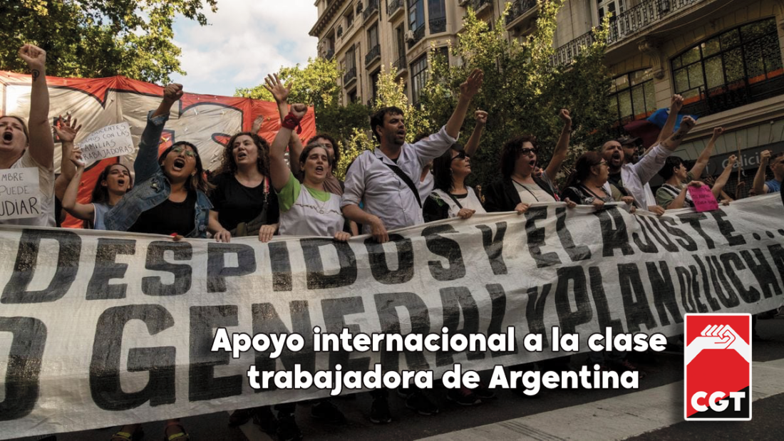 CGT apoya el paro nacional convocado en Argentina e invita a mostrar la solidaridad en la lucha contra las medidas del presidente Milei