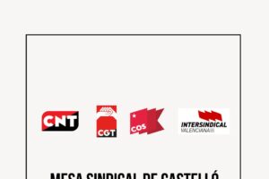 CGT Castelló anuncia la creación de la Mesa Sindical de Castelló.