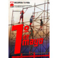 1 de Mayo. Recupera tu vida: Por la reducción de la jornada laboral sin pérdida de salario.