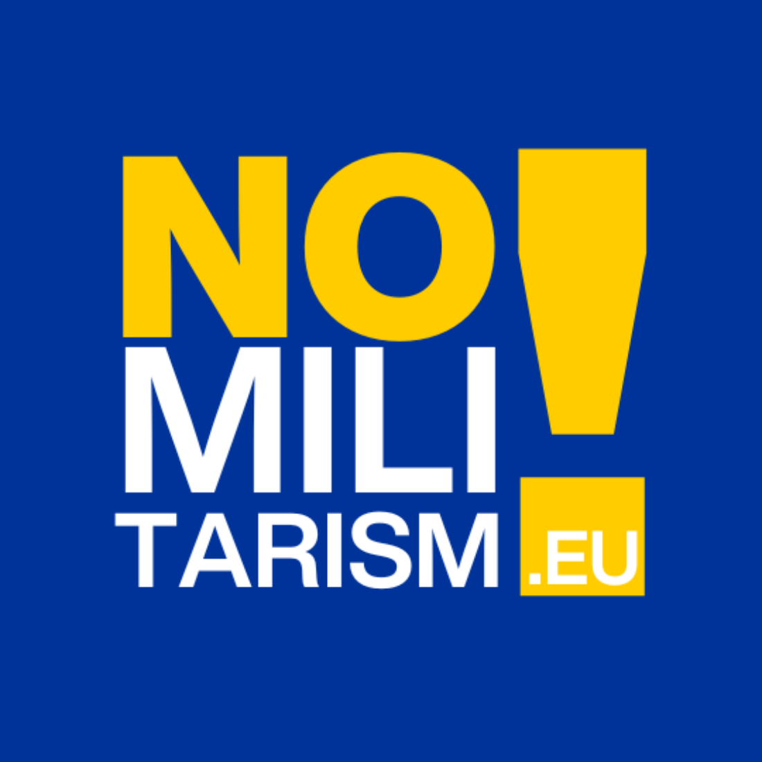 No a la militarización y la Guerra. Por una Europa de la distensión, la paz y la seguridad compartida.