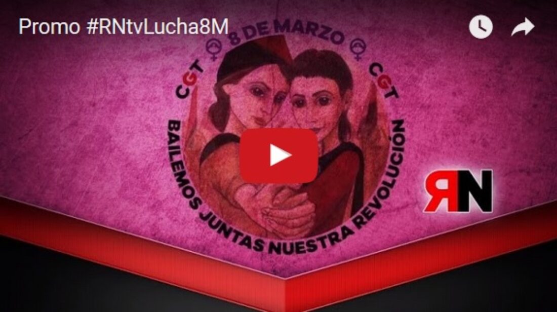 Promo: Especial #RNtvLucha8M