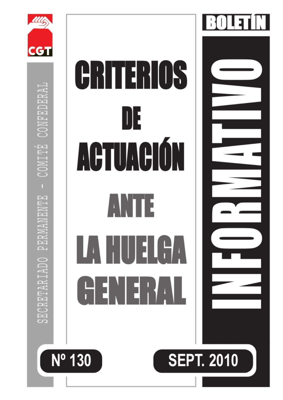 130. Criterios de actuación ante la Huelga General