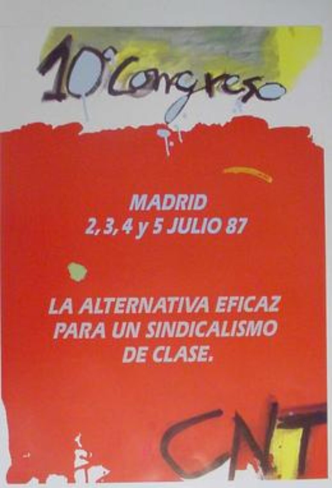 X Congreso Confederal Madrid 1987