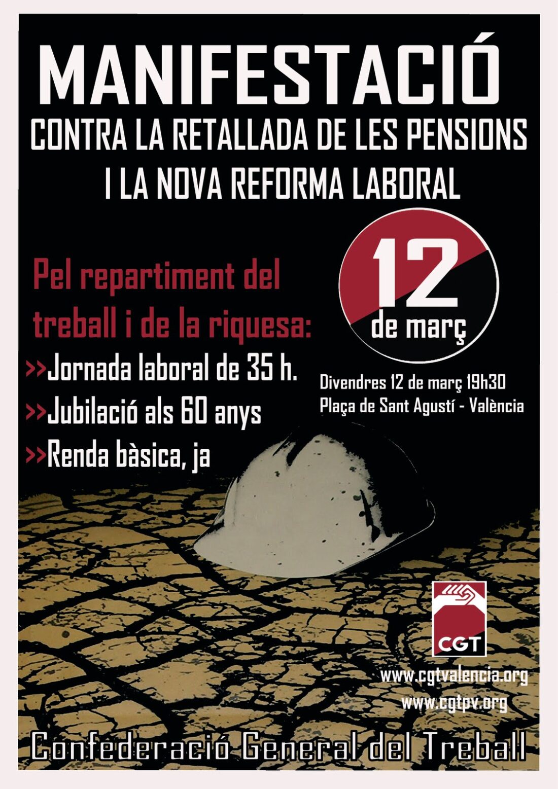 Valencia, 12 de Marzo : Gran manifestación contra la nueva reforma laboral y el recorte de las pensiones