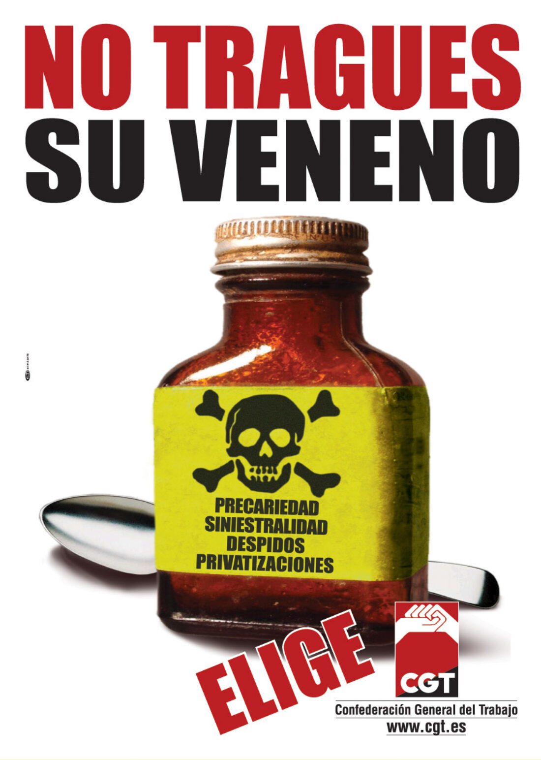 Cartel Campaña Elecciones Sindicales CGT (2007)