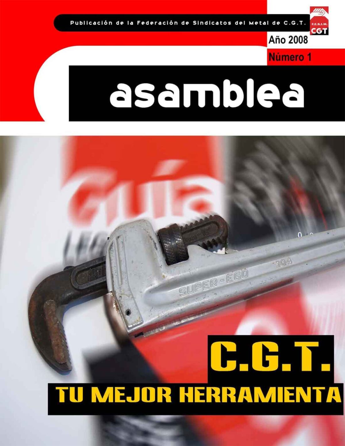 Ya está editada «Asamblea»,  la primera revista unitaria del Sector del Metal de CGT-FESIM