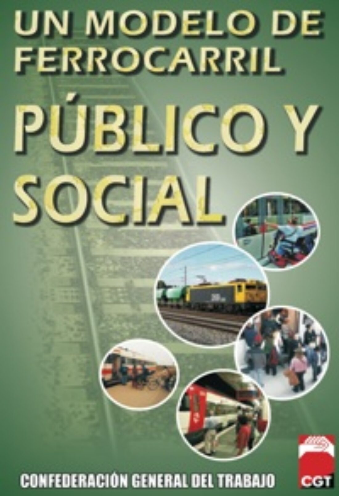 30 de noviembre: manifestación estatal en defensa del ferrocarril público