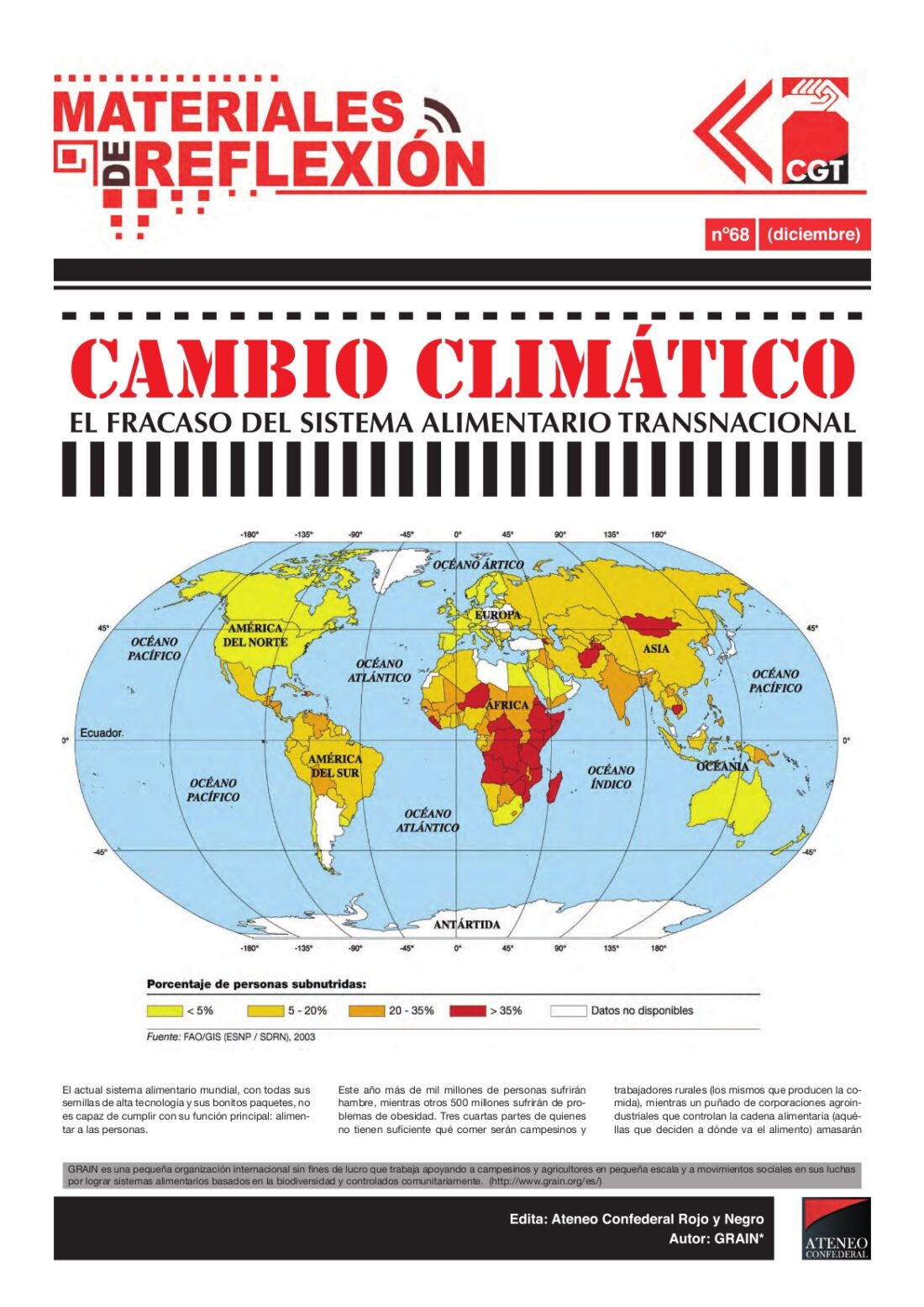 MR nº 68. Diciembre 2009. «Cambio climático : el fracaso del sistema alimentario transnacional»