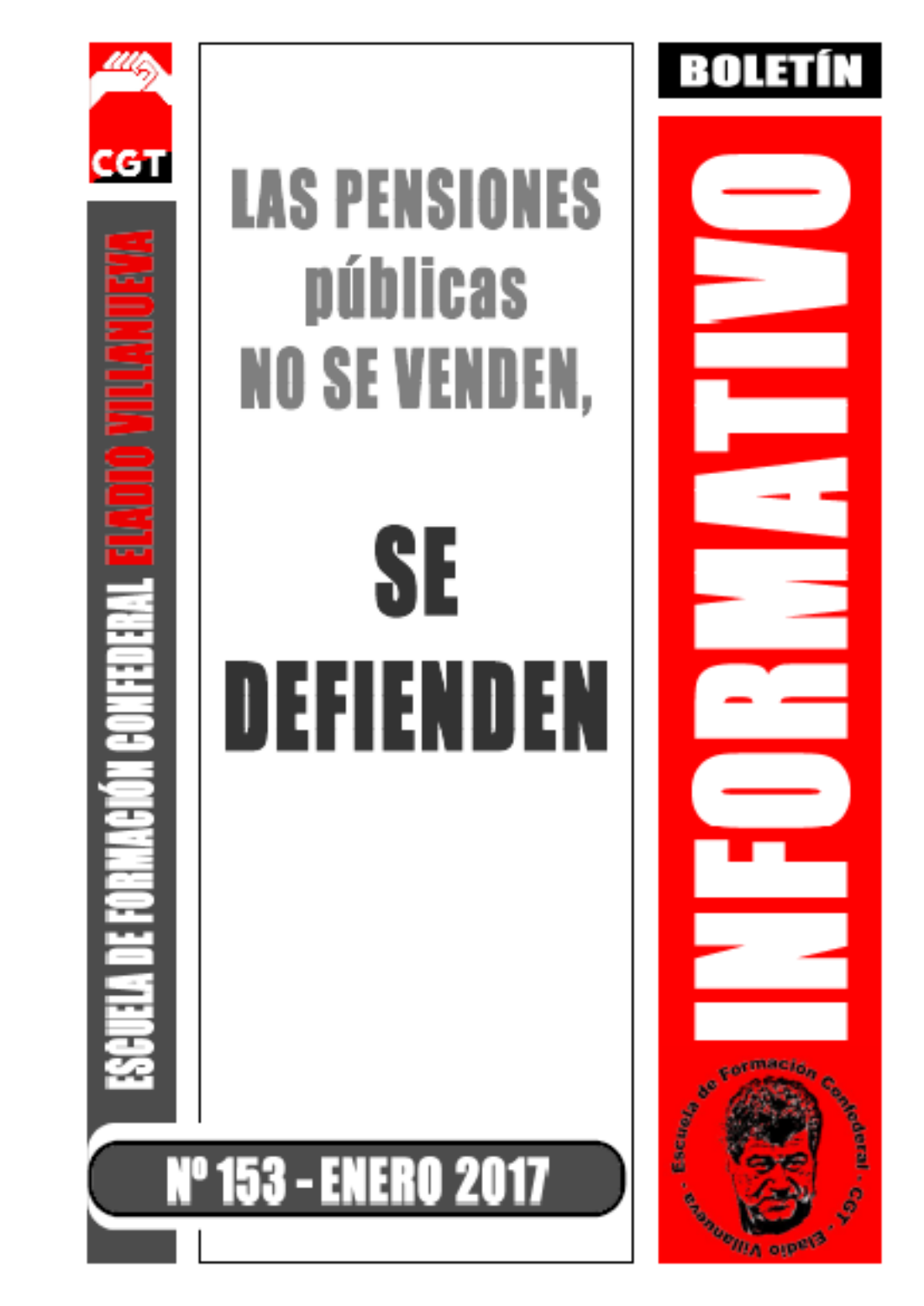 Boletín 153: Las Pensiones Públicas no se venden, se defienden