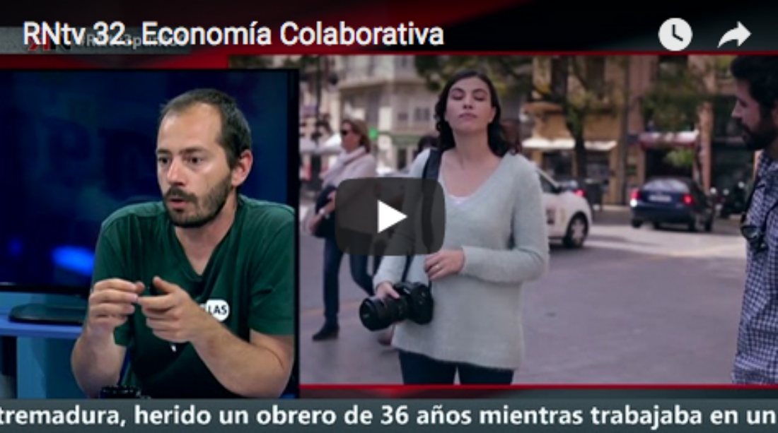 RNtv 32. Economía Colaborativa