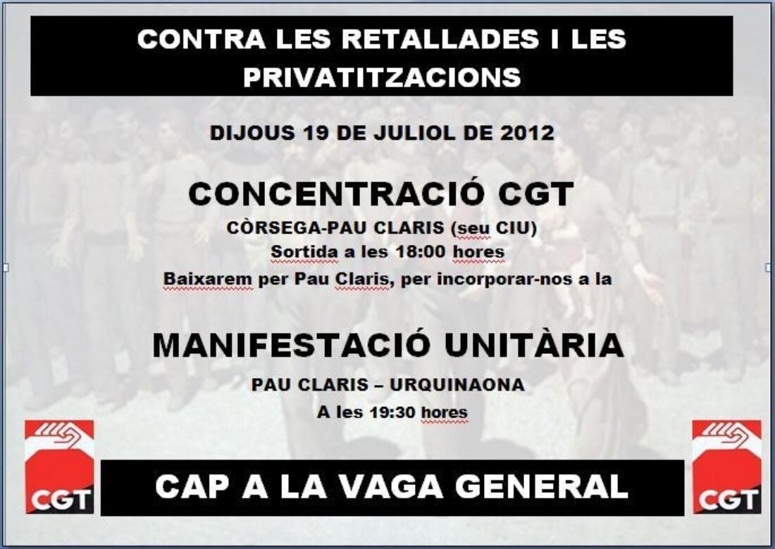 Barcelona. La CGT convoca concentración y manifestación el 19 de julio contra los recortes a los empleados públicos