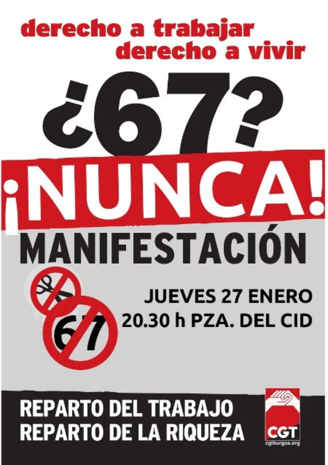 Burgos, 27 de Enero : Manifestación contra la jubilación a los 67 años