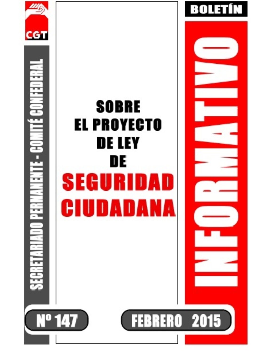 BOLETÍN 147 febrero 2015: Sobre el Proyecto de Ley de Seguridad Ciudadana