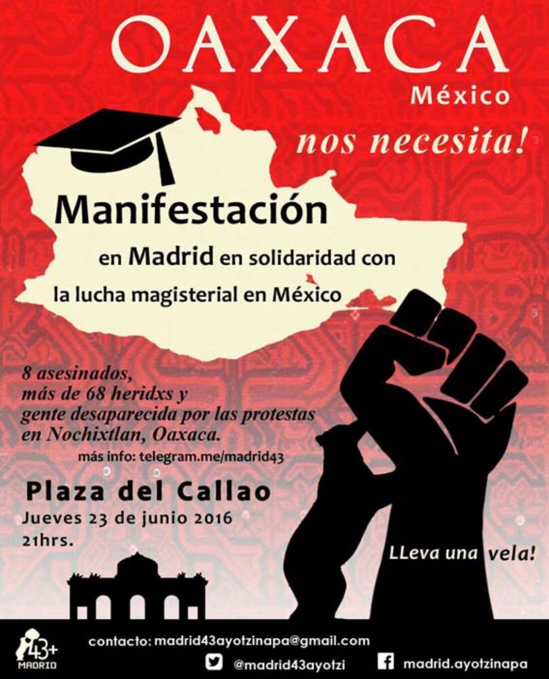 Manifestación de solidaridad con maestr@s de Oaxaca, México en Madrid