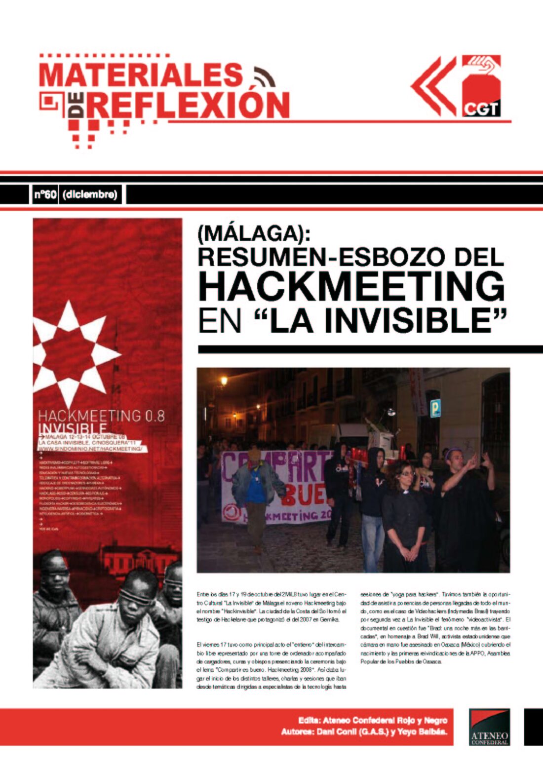 MR 60. Resumen-esbozo del ’Hackmeeting’ en La Casa Invisible de Málaga