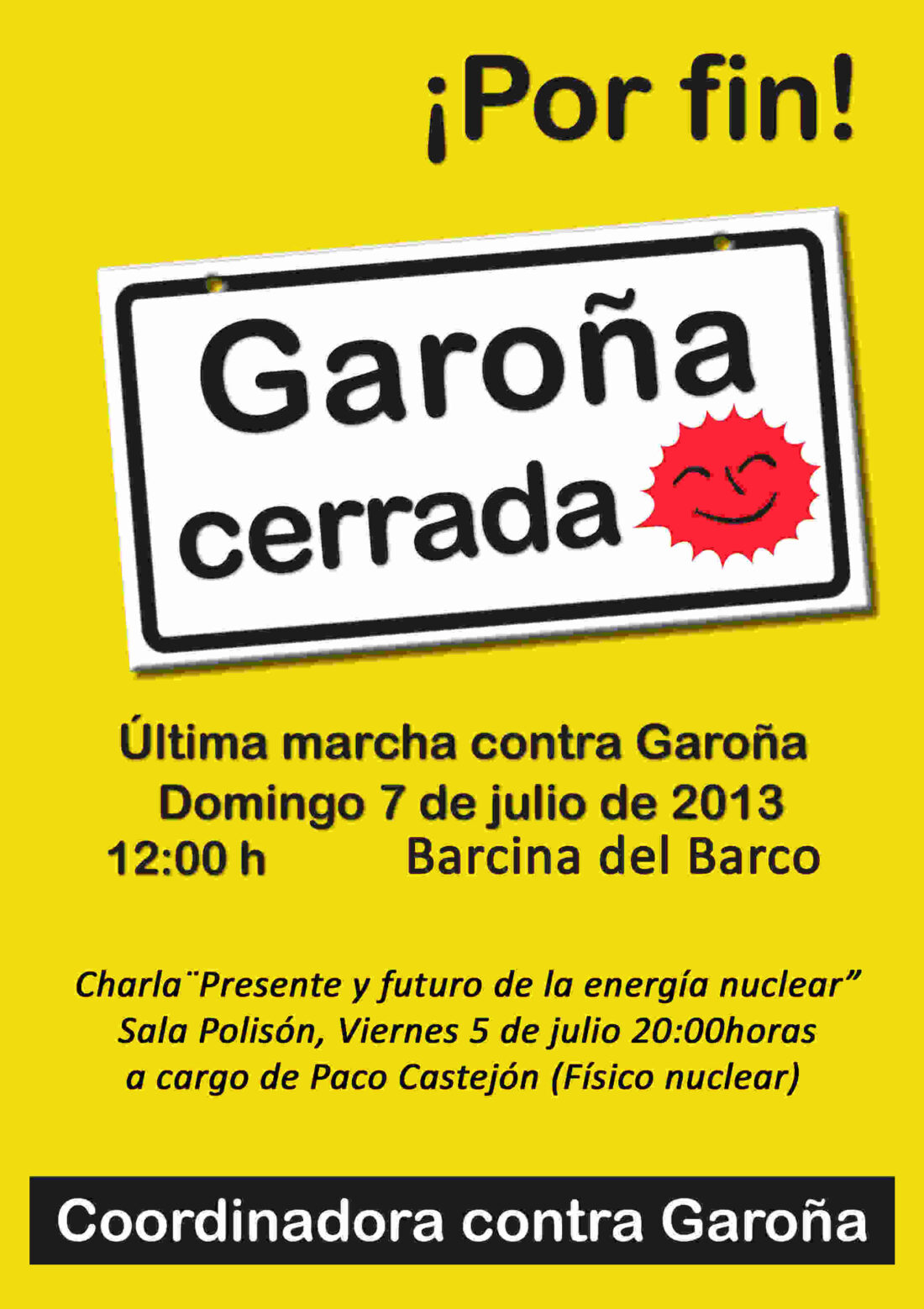 Última marcha a Garoña, 7 de julio del 2013