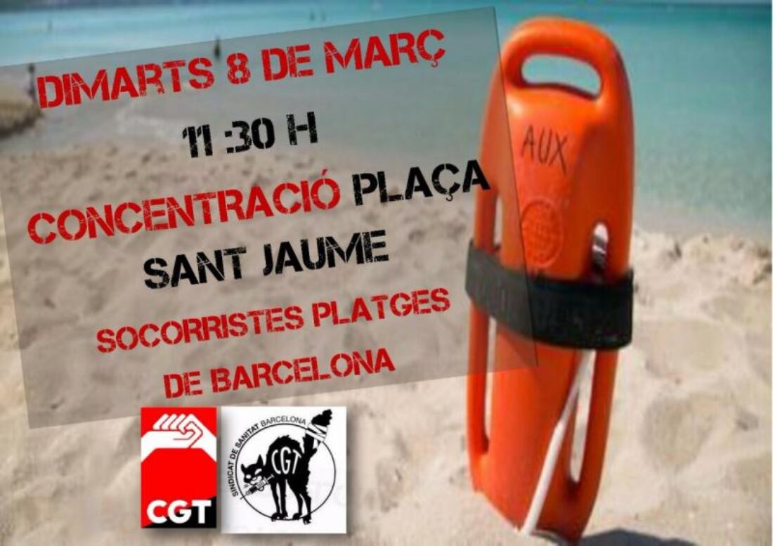 Concentración en defensa de los puestos de trabajo de  salvamento y socorrismo de las playas de Barcelona martes 8 de marzo a las 11:30 horas Plaça Sant Jaume