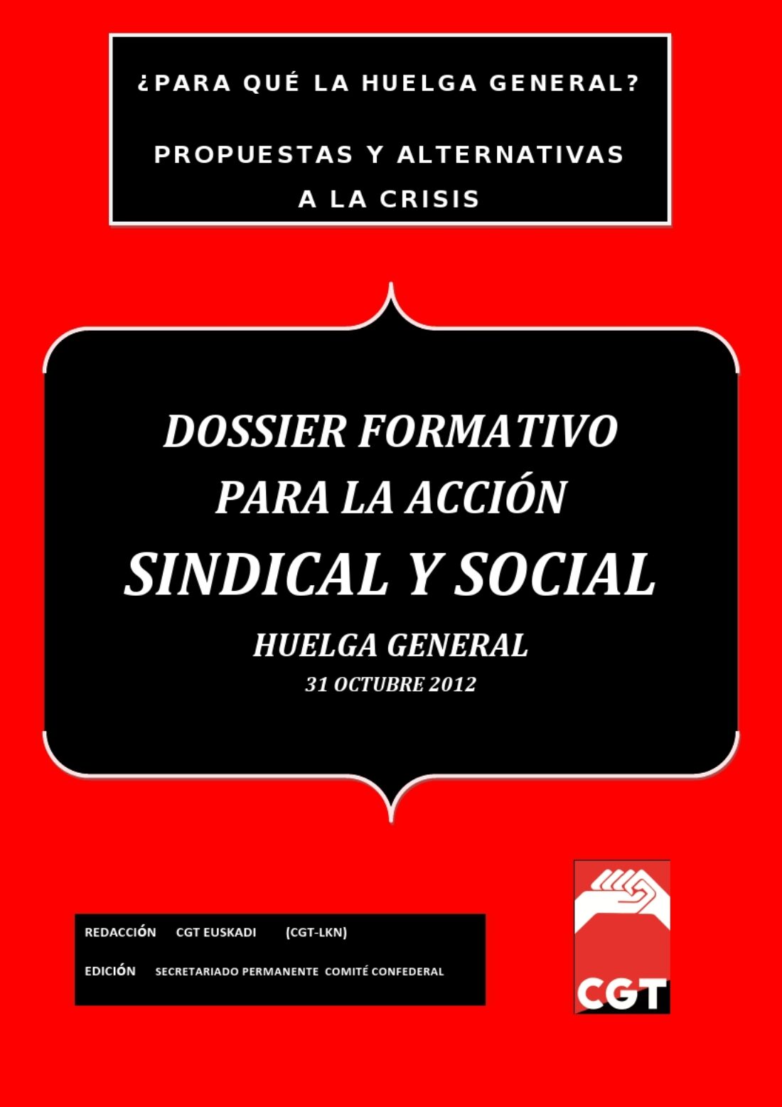 Dossier formativo para la Acción Sindical y Social  de cara a la Huelga General del 31 de octubre