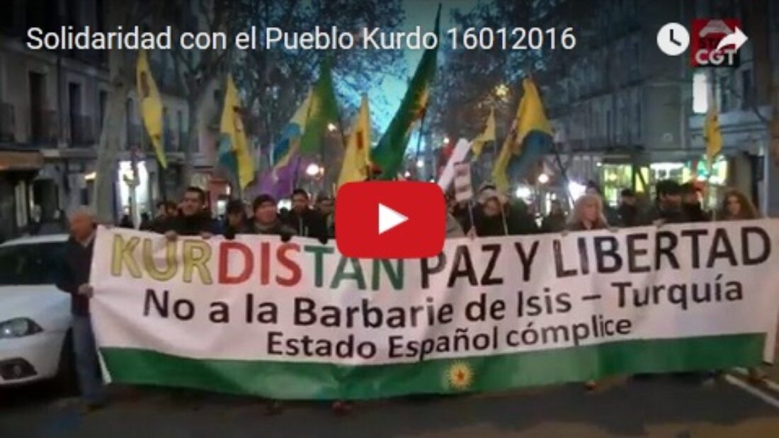 Vídeo: Manifestación 16E «Solidaridad con el Pueblo Kurdo»