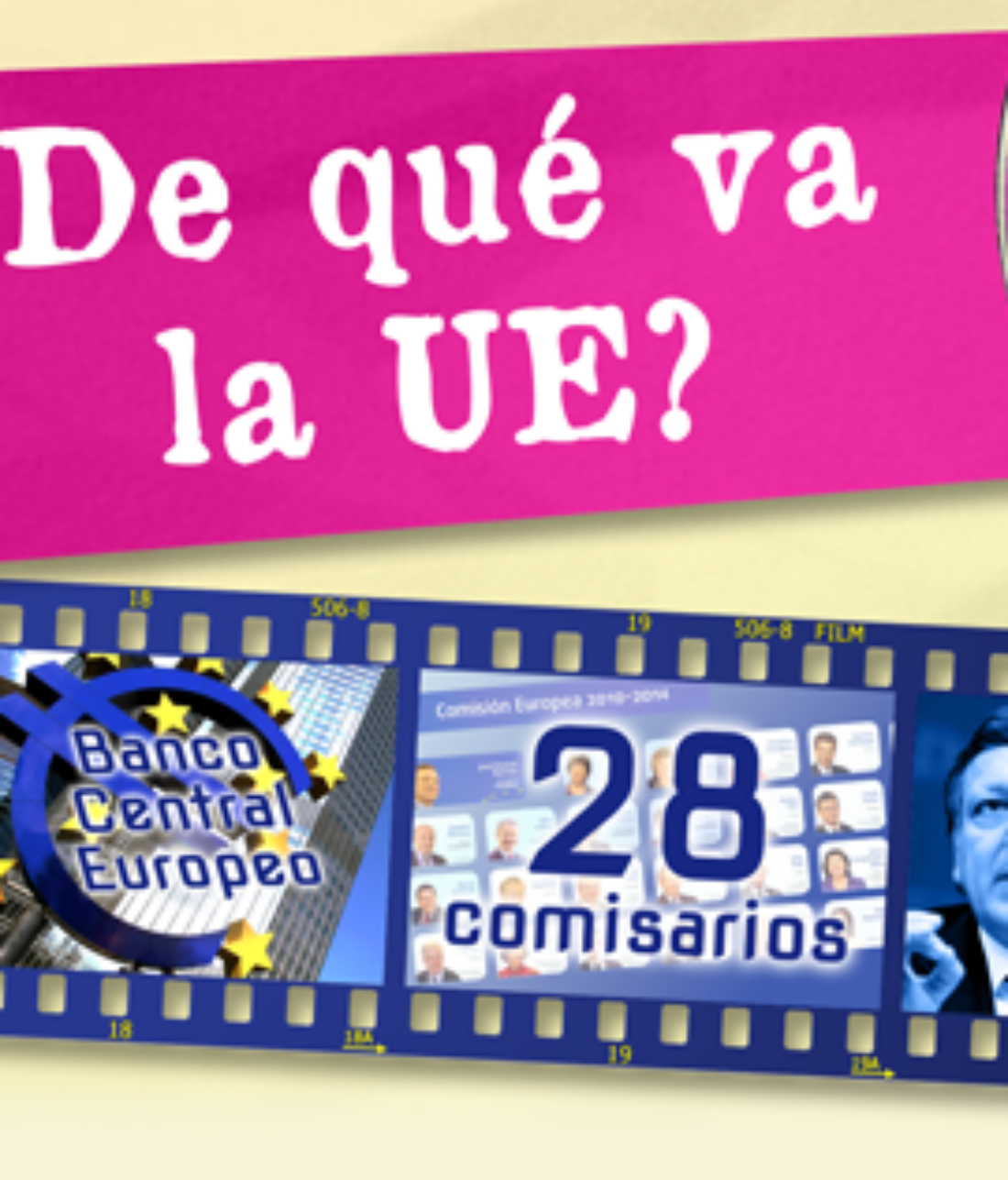 ¿De qué va la UE?