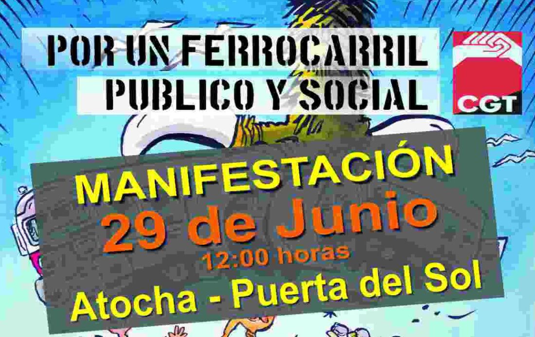 Manifestación 29-J. Por un ferrocarril público y social