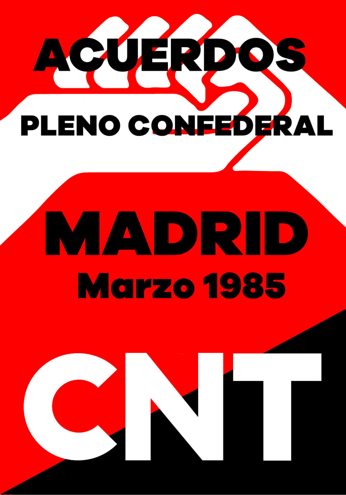 Pleno Confederal de Marzo de 1985