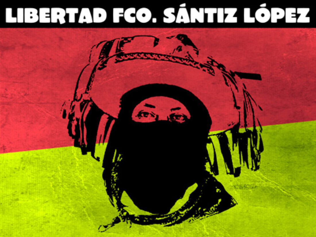 Francisco Sántiz López, base de apoyo del EZLN: !LIBRE!