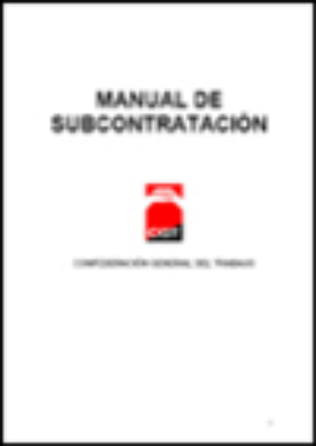 Manual Sindical sobre Subcontratación (Ed. 2006)