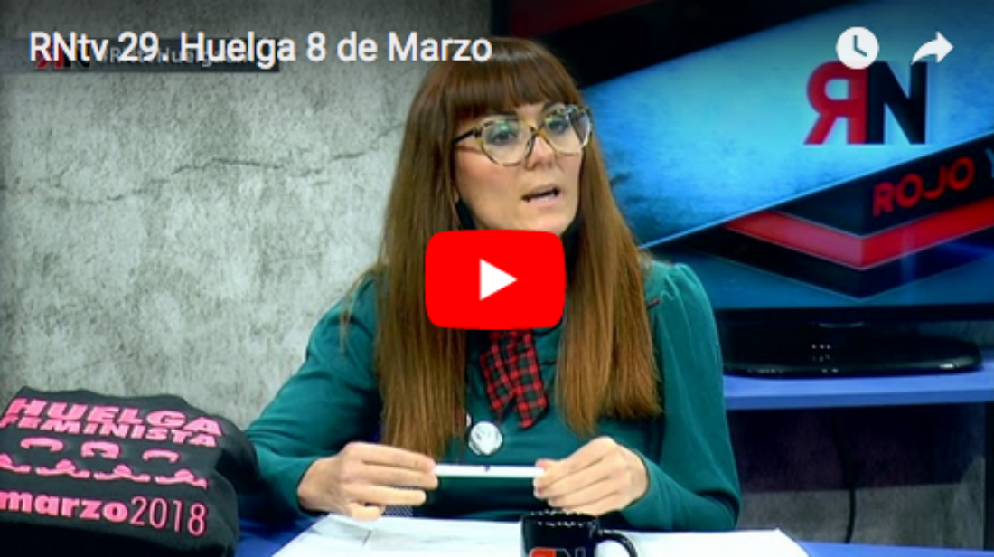 RNtv 29. Huelga 8 de Marzo