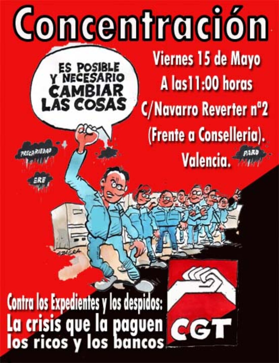 15 de Mayo : Concentración en Valencia contra los ERE y los despidos