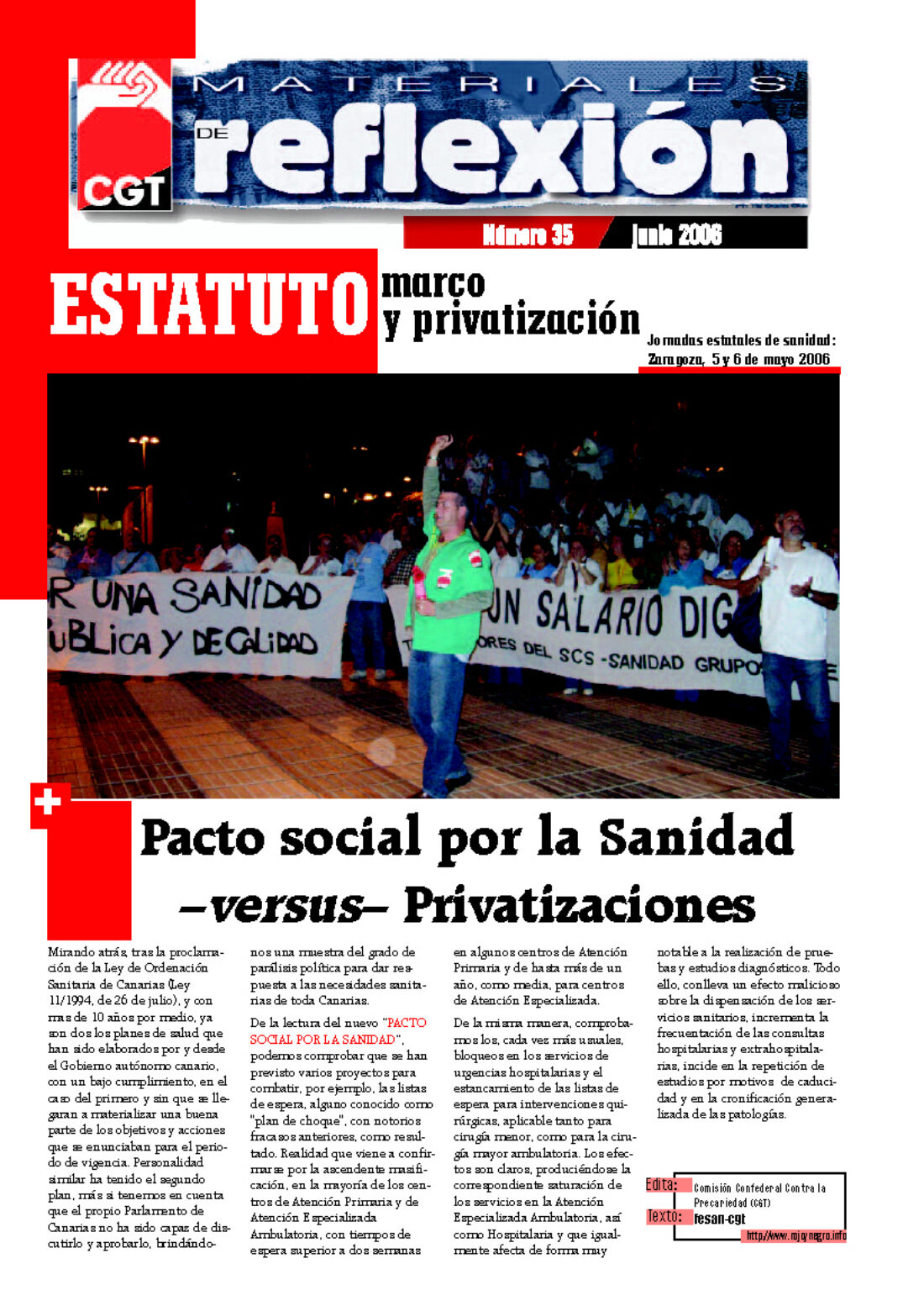 MR 35 Sanidad : Estatuto Marco y Privatización