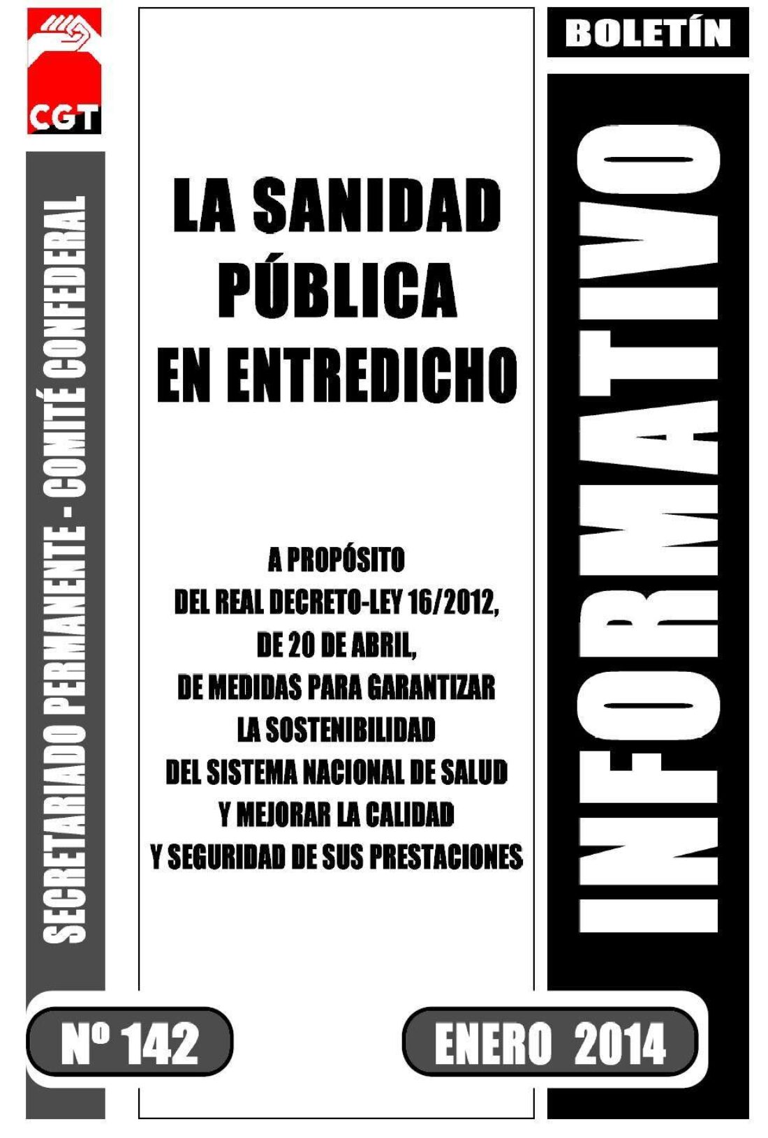 Boletín 142: La sanidad pública en entredicho