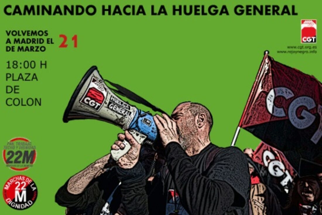 No hay cambio sin lucha obrera. El 21M todas y todos a la calle