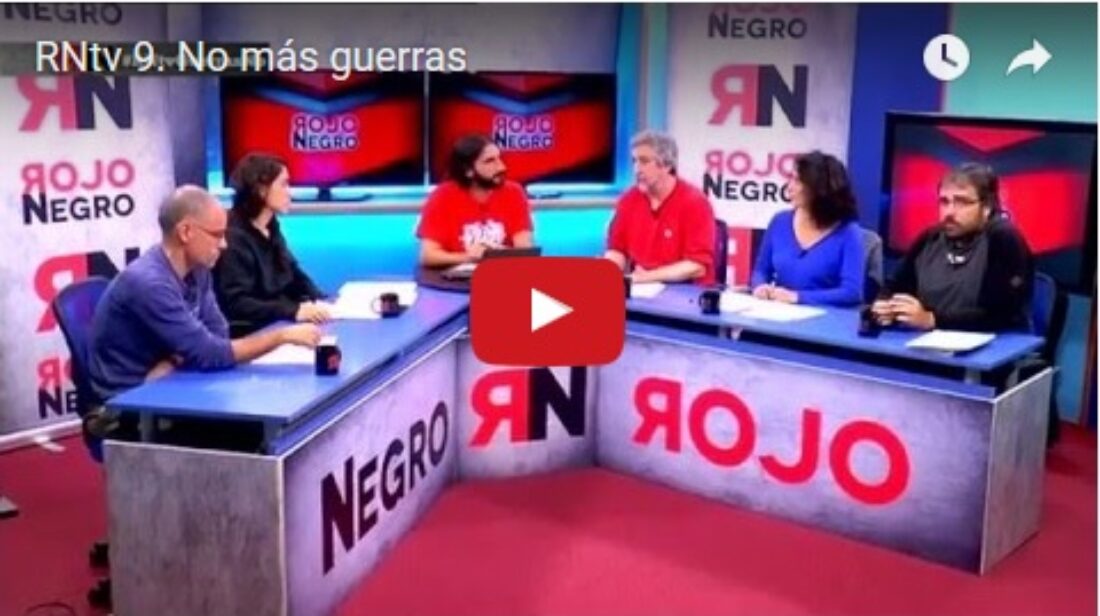 RNtv 9. No más guerras