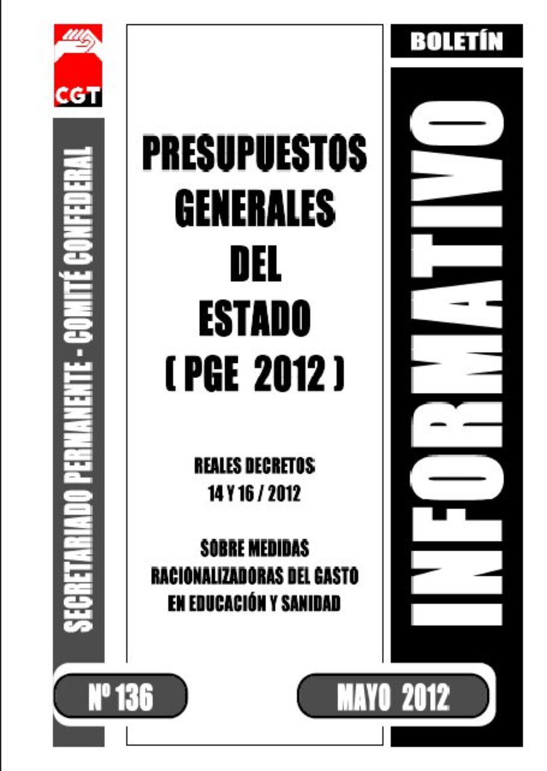 Boletin 136: Presupuestos Generales del Estado (PGE 2012)