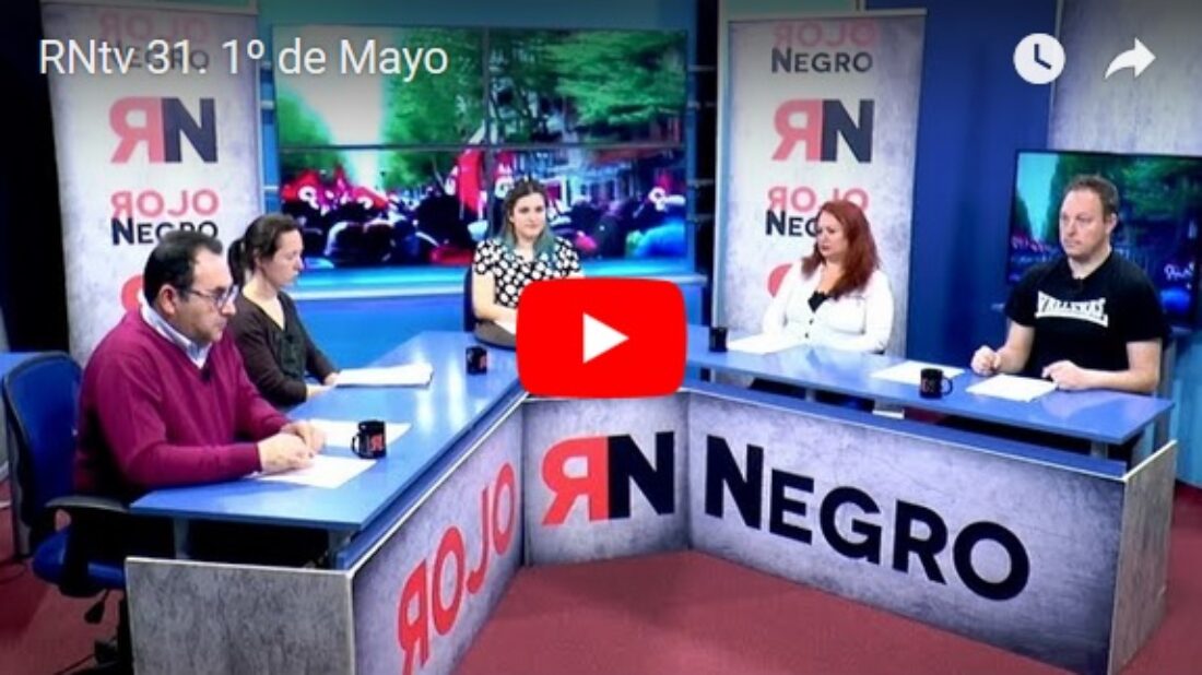 RNtv 31. 1º de Mayo