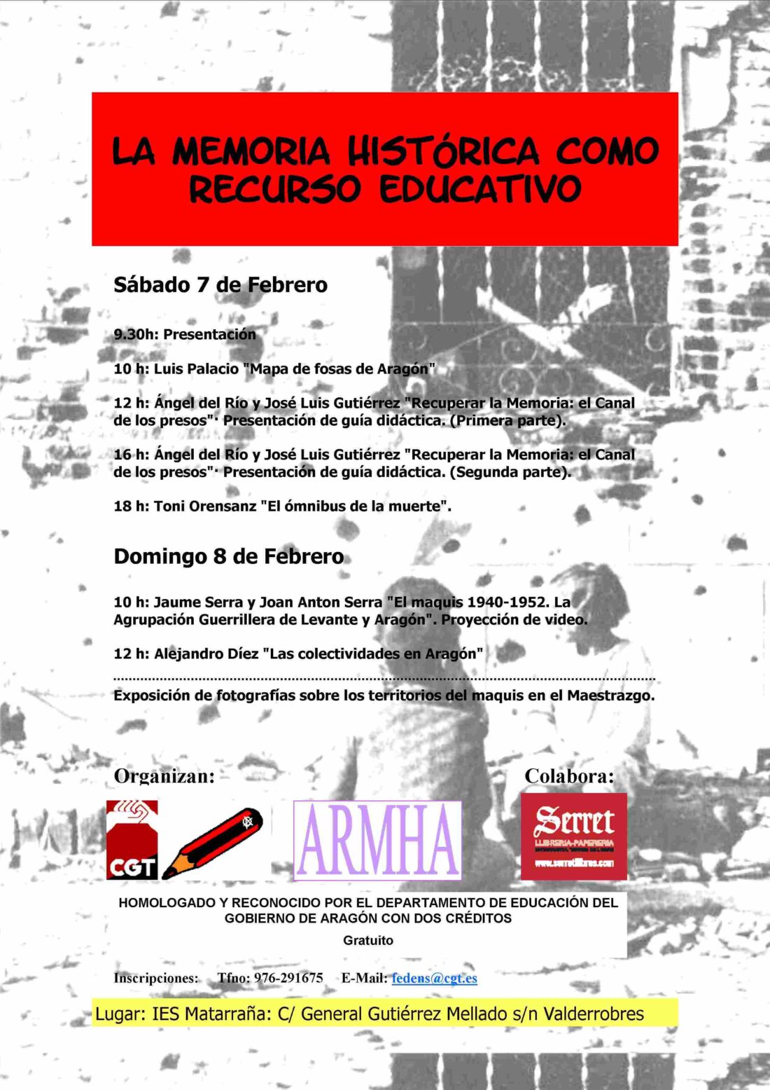 Teruel. 7 y 8 de Febrero : «La memoria histórica como recurso educativo»