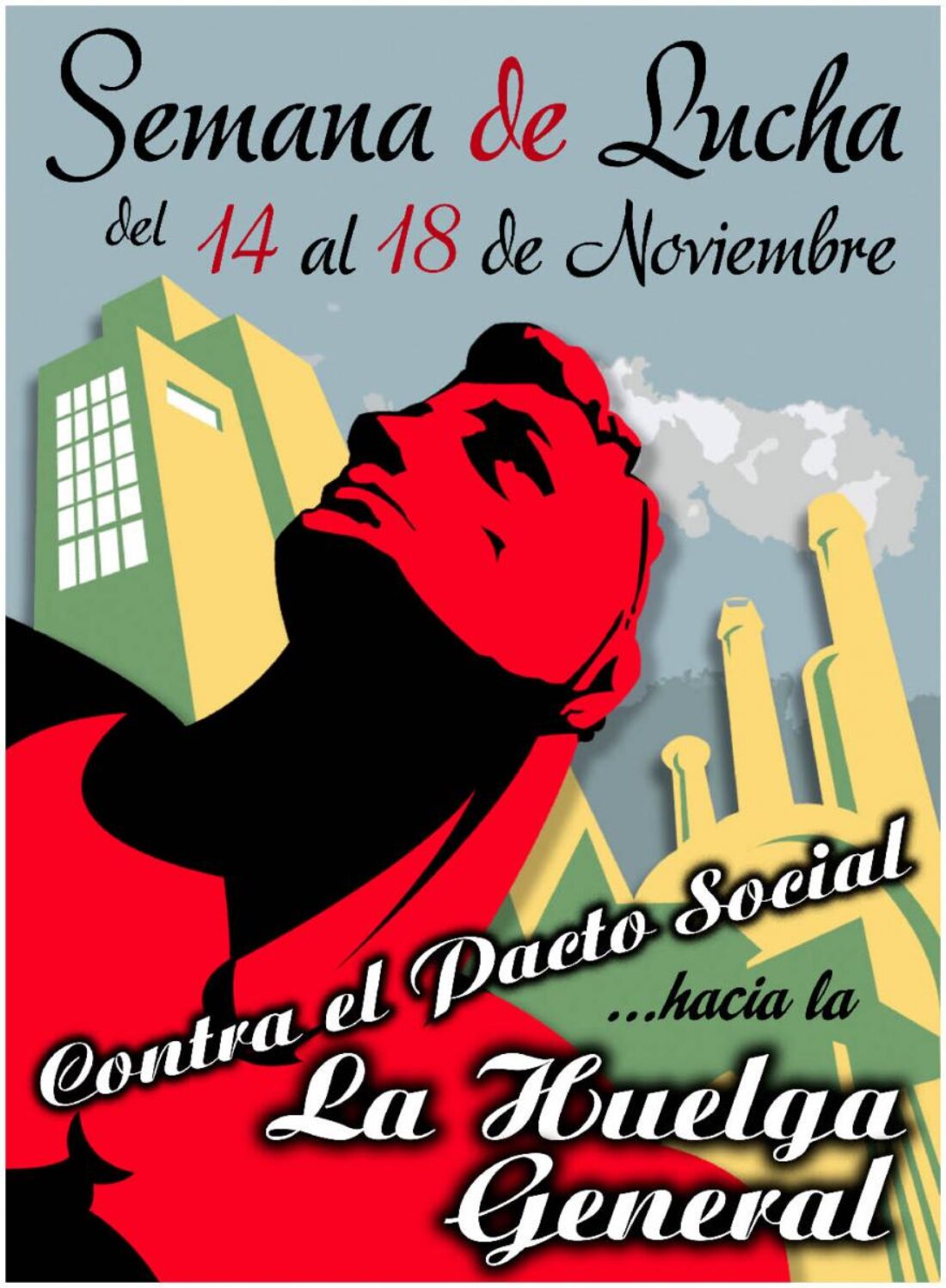 Bilbao, 17 de Noviembre : Concentración y Manifestación contra el pacto social y por la Huelga General