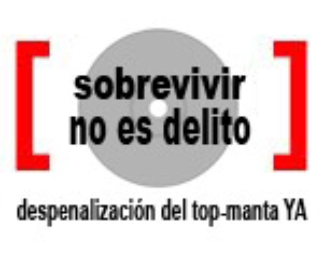 Campaña por la despenalización del top-manta. Súmate al 13 de marzo.