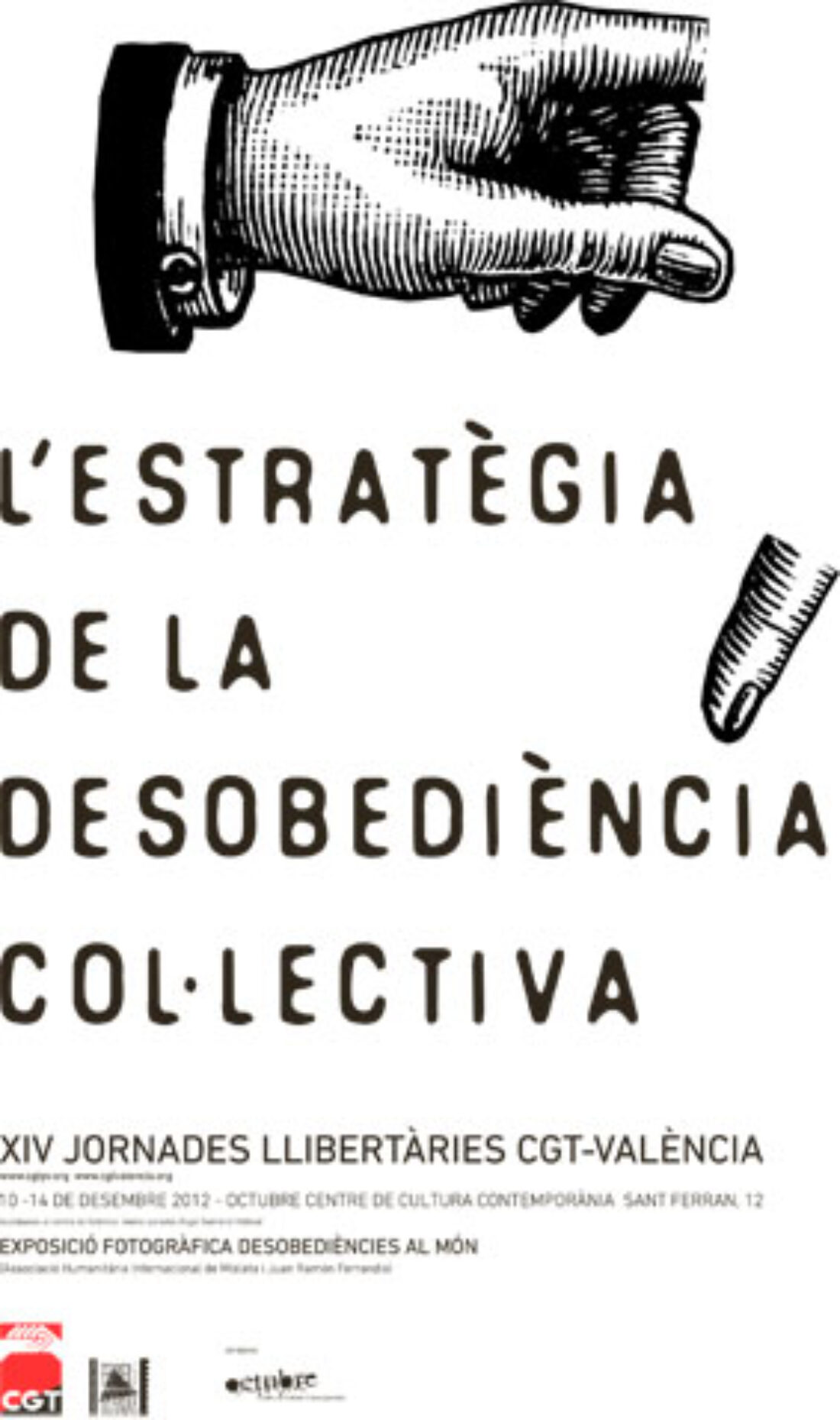 XIV Jornadas Libertarias CGT – Valencia «La estrategia de la desobediencia colectiva»